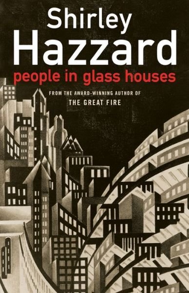 Cover for Shirley Hazzard · People In Glass Houses (Taschenbuch) (2006)