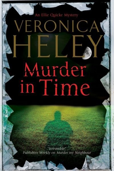 Cover for Veronica Heley · Murder in Time - An Ellie Quicke Mystery (Paperback Book) [Main edition] (2015)