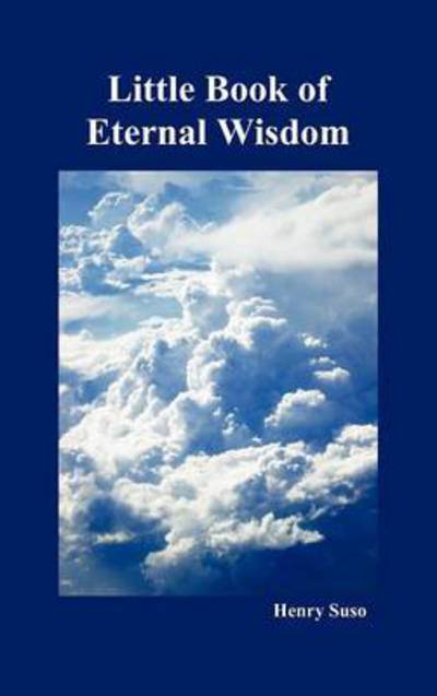 Cover for Henry Suso · Little Book of Eternal Wisdom (Hardcover Book) (2009)