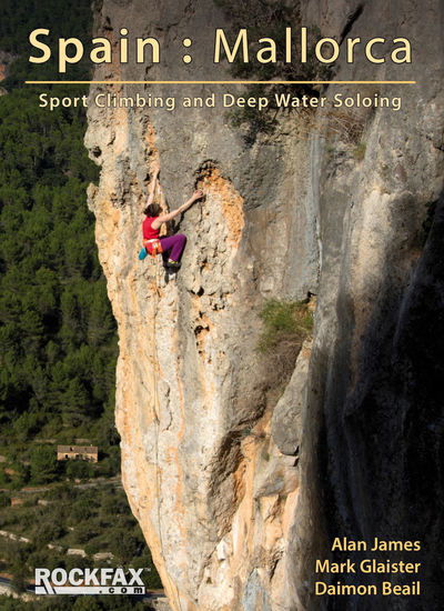 Cover for Mark Glaister · Spain: Mallorca: Sport Climbing and Deep Water Soloing (Paperback Book) [New edition] (2016)