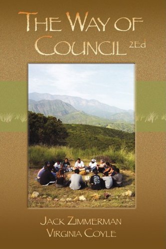 The Way of Council . - Zimmerman, Jack, Coyle Virginia - Libros - Bramble Books - 9781883647186 - 15 de marzo de 2009
