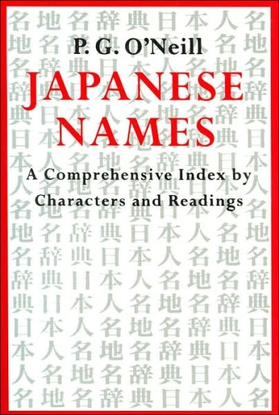 Cover for P. G. O'Neill · Japanese Names (Paperback Book) [Bilingual edition] (2007)