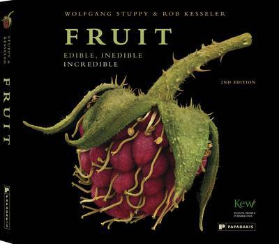 Fruit: Edible, Inedible, Incredible - Seeds / Pollen / Fruit - Wolfgang Stuppy - Books - Papadakis - 9781906506186 - June 1, 2024