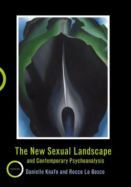 Cover for Danielle Knafo · The New Sexual Landscape and Contemporary Psychoanalysis (Paperback Book) (2020)