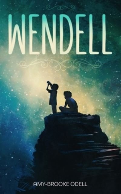 Cover for Amy-Brooke Odell · Wendell (Paperback Book) (2020)