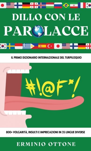 Cover for Erminio Ottone · Dillo Con Le Parolacce (Inbunden Bok) (2022)