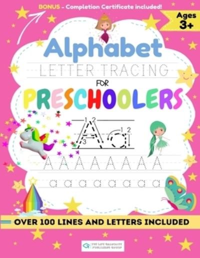 Cover for The Life Graduate Publishing Group · Alphabet Letter Tracing for Preschoolers (Paperback Book) (2020)