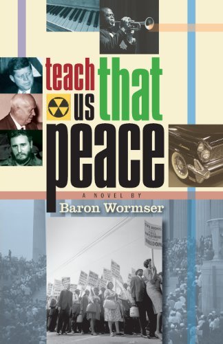 Teach Us That Peace - Baron Wormser - Books - Riverrun Select - 9781939739186 - November 22, 2013