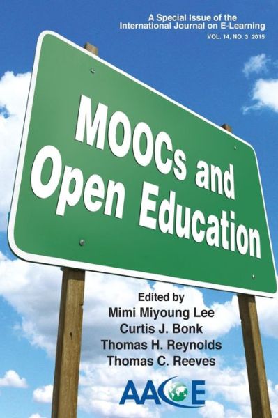 Cover for Mimi Miyoung Lee · Moocs and Open Education: a Special Issue of the International Journal on E-learning (Paperback Book) (2015)