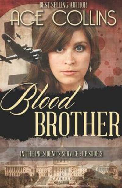 Cover for Ace Collins · Blood Brother (Paperback Bog) (2013)
