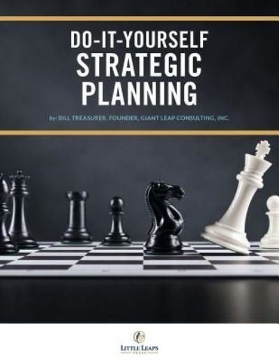 Cover for Bill Treasurer · Do-It-Yourself Strategic Planning (Paperback Book) (2019)