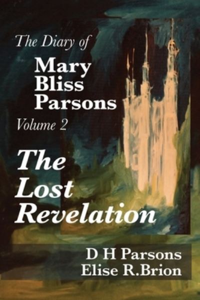 Cover for D H Parsons · The Lost Revelation (Paperback Book) (2021)