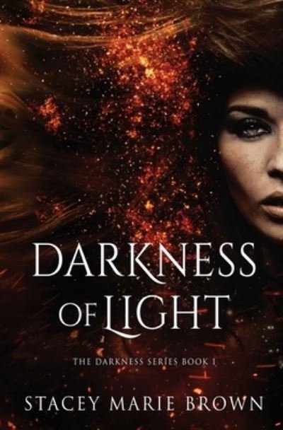 Cover for Stacey Marie Brown · Darkness of Light (Paperback Book) (2021)