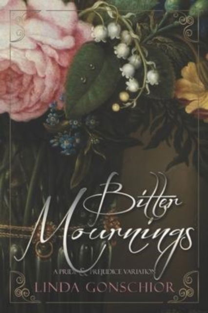 Cover for Linda Gonschior · BItter Mournings (Paperback Book) (2022)