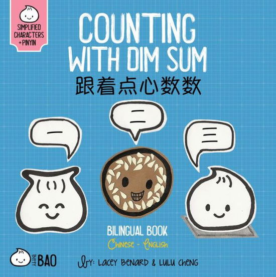 Cover for Lacey Benard · Counting With Dim Sum - Simplified - Bitty Bao (Board book) (2024)