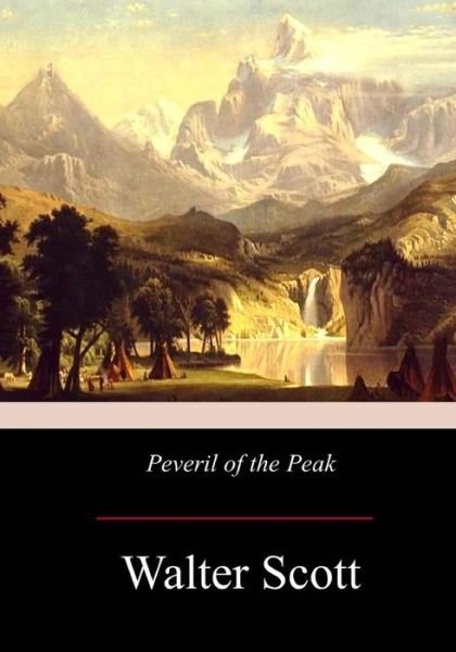 Cover for Walter Scott · Peveril of the Peak (Pocketbok) (2017)