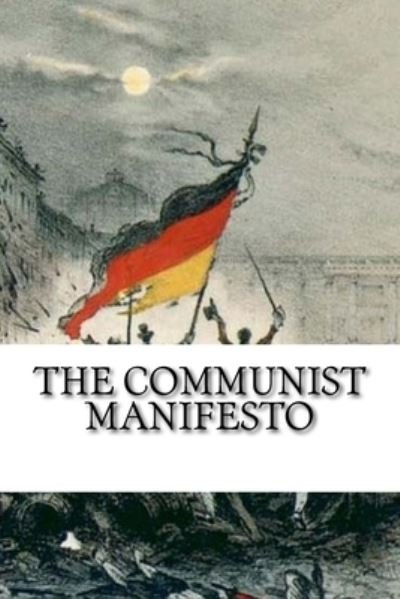Cover for Friedrich Engels · The Communist Manifesto (Paperback Bog) (2017)