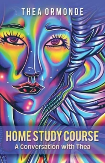 Cover for Thea Ormonde · Home Study Course (Book) (2022)