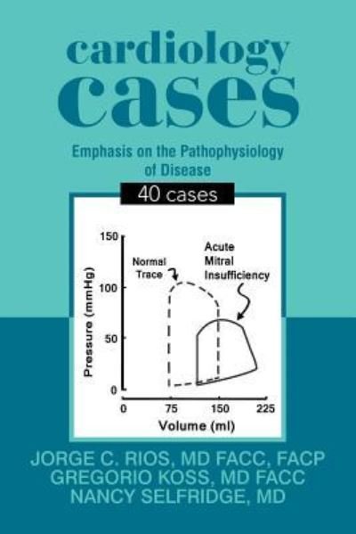 Cover for Facc Facp Rios · Cardiology Cases (Pocketbok) (2018)