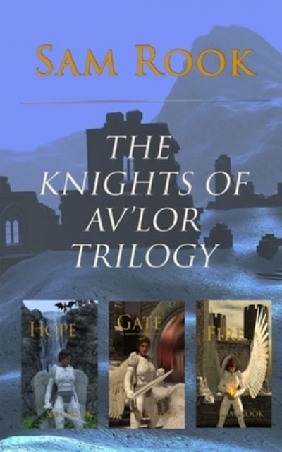 Cover for Sam Rook · The Knights of Av'lor (Paperback Book) (2018)