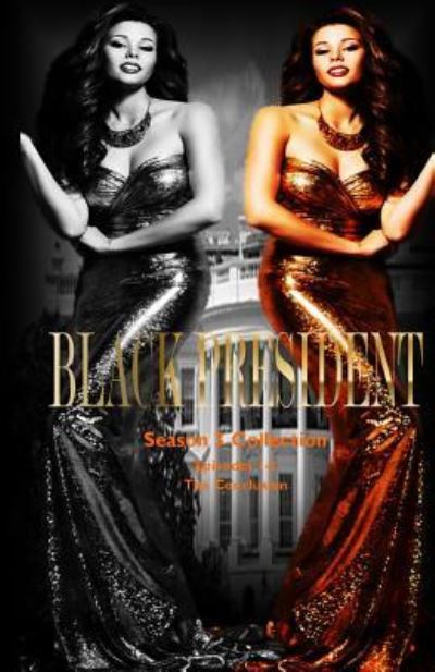 Cover for Brenda Hampton · Black President Season 3 Collection (Paperback Book) (2018)