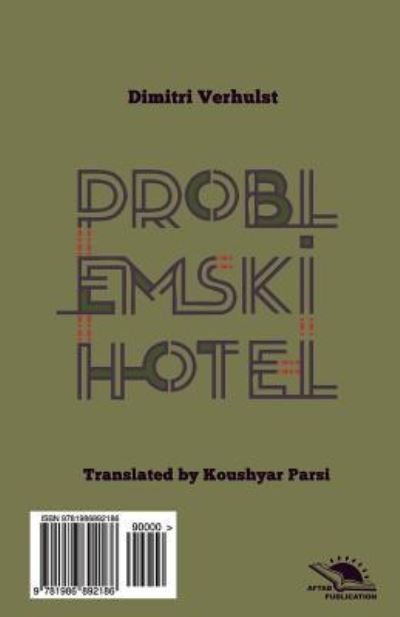 Cover for Koushyar Parsi · The Problemski Hotel (Paperback Book) (2018)