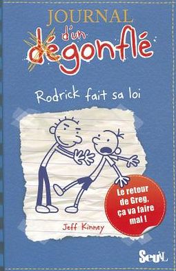 Journal Dun Degonfle 2rodrick Fait Sa Lo - Journal Dun Degonfle - Jeff Kinney - Bøger - EUROPEAN SCHOOLBOOKS LTD - 9782020988186 - 3. december 2010