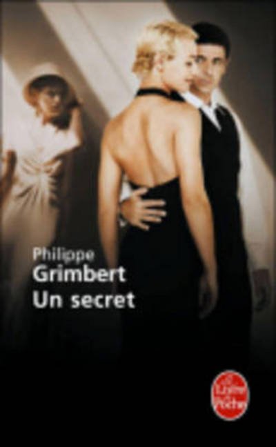 Cover for Philippe Grimbert · Un secret (Paperback Book) [French edition] (2006)