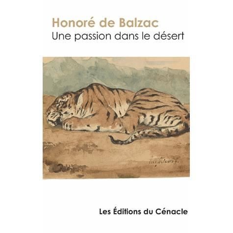 Cover for Honoré de Balzac · Une passion dans le desert - edition enrichie (Paperback Bog) (2023)