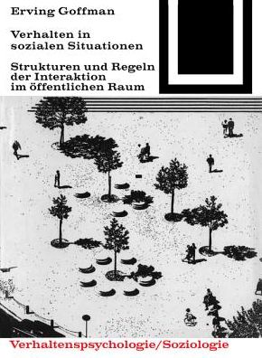 Cover for Goffmann · Verhalten in sozialen Situatio (Book) (1965)