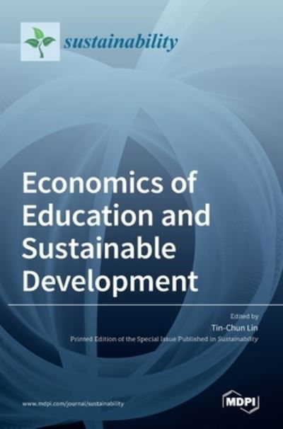 Cover for Tin-chun Lin · Economics of Education and Sustainable Development (Hardcover Book) (2021)