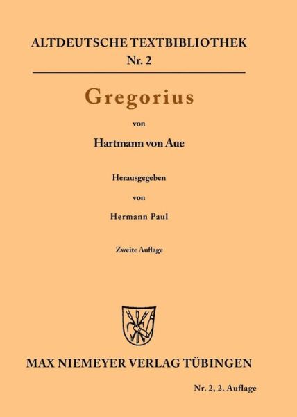 Cover for Hartmann Von Aue · Gregorius - Altdeutsche Textbibliothek (Paperback Book) [2. Auflage edition] (1901)