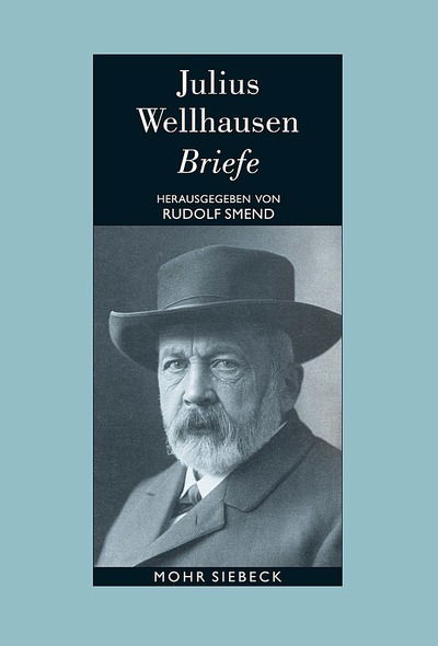 Cover for Julius Wellhausen · Briefe (Hardcover Book) [German edition] (2013)