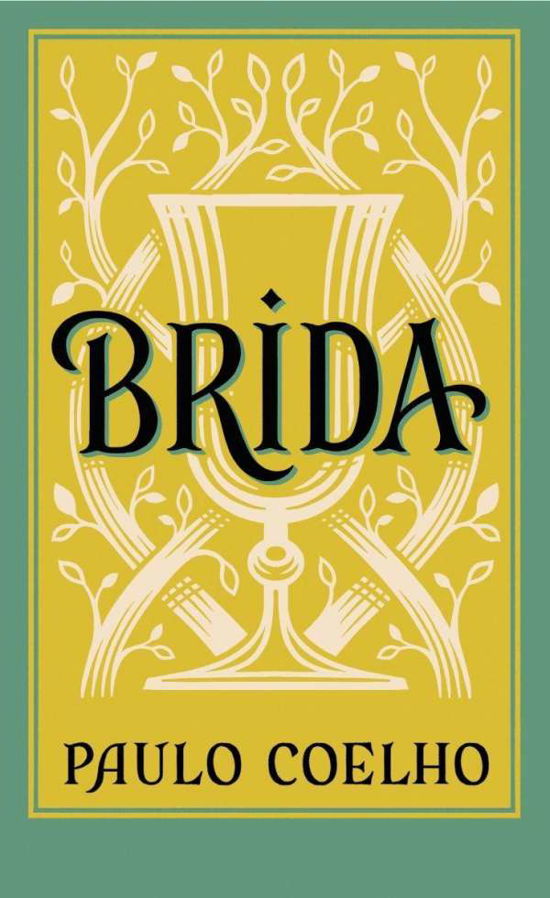 Brida - Paulo Coelho - Kirjat - Diogenes Verlag AG - 9783257246186 - keskiviikko 8. joulukuuta 2021