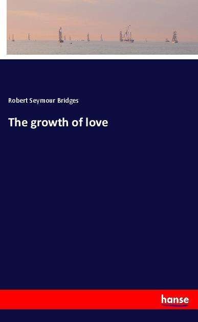 Cover for Bridges · The growth of love (Book)
