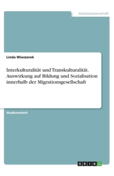 Cover for Wieczorek · Interkulturalität und Transku (N/A)