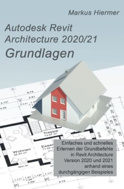 Cover for Hiermer · Autodesk Revit Architecture 202 (Book) (2020)