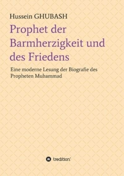 Cover for Ghubash · Prophet der Barmherzigkeit und (Bok) (2020)