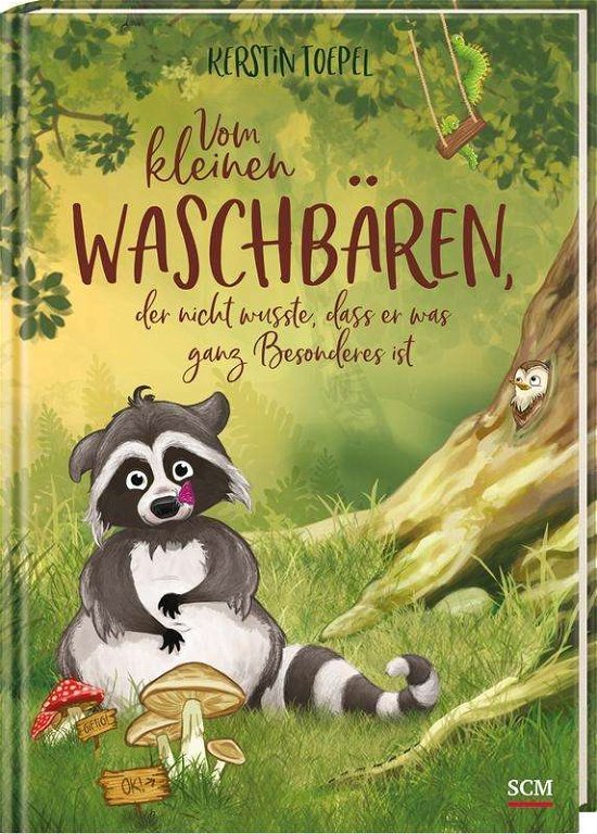 Cover for Toepel · Vom kleinen Waschbären, der nich (Buch)