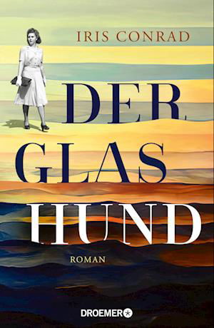 Cover for Iris Conrad · Der Glashund (Book) (2024)