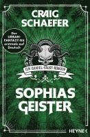 Sophias Geister - Craig Schaefer - Books - Heyne - 9783453323186 - June 12, 2024