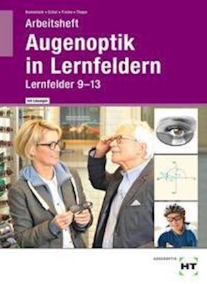 Cover for Jörn Kommnick · Arbeitsheft mit eingetragenen Lösungen Augenoptik in Lernfeldern (Paperback Book) (2021)