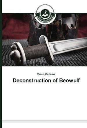 Cover for Özdemir · Deconstruction of Beowulf (Bok)