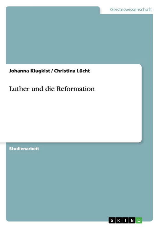 Cover for Klugkist · Luther und die Reformation (Book) [German edition] (2009)