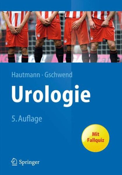 Cover for Urologie - Springer-Lehrbuch (Paperback Book) (2014)