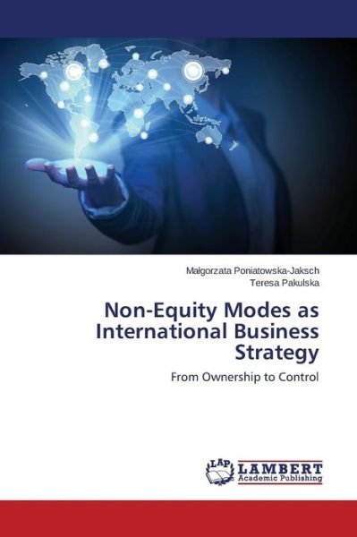 Cover for Pakulska Teresa · Non-equity Modes As International Business Strategy (Pocketbok) (2015)