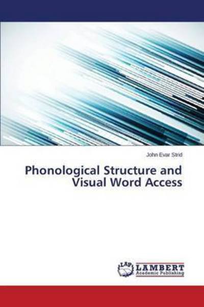 Cover for Strid · Phonological Structure and Visual (Bok) (2015)