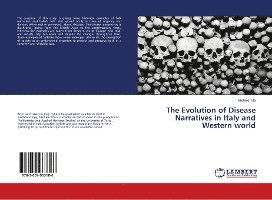 The Evolution of Disease Narrative - Tita - Livros -  - 9783659963186 - 