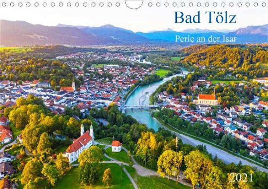 Bad Tölz - Perle an der Isar - Collection - Bøger -  - 9783672379186 - 