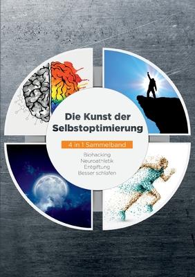 Cover for Maximilian Reitmeyer · Die Kunst der Selbstoptimierung - 4 in 1 Sammelband (Paperback Book) (2023)